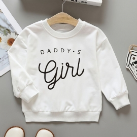 Jenter Pullover Daddy's Jent Letter Print Rund Hals Langermet Sweatshirt