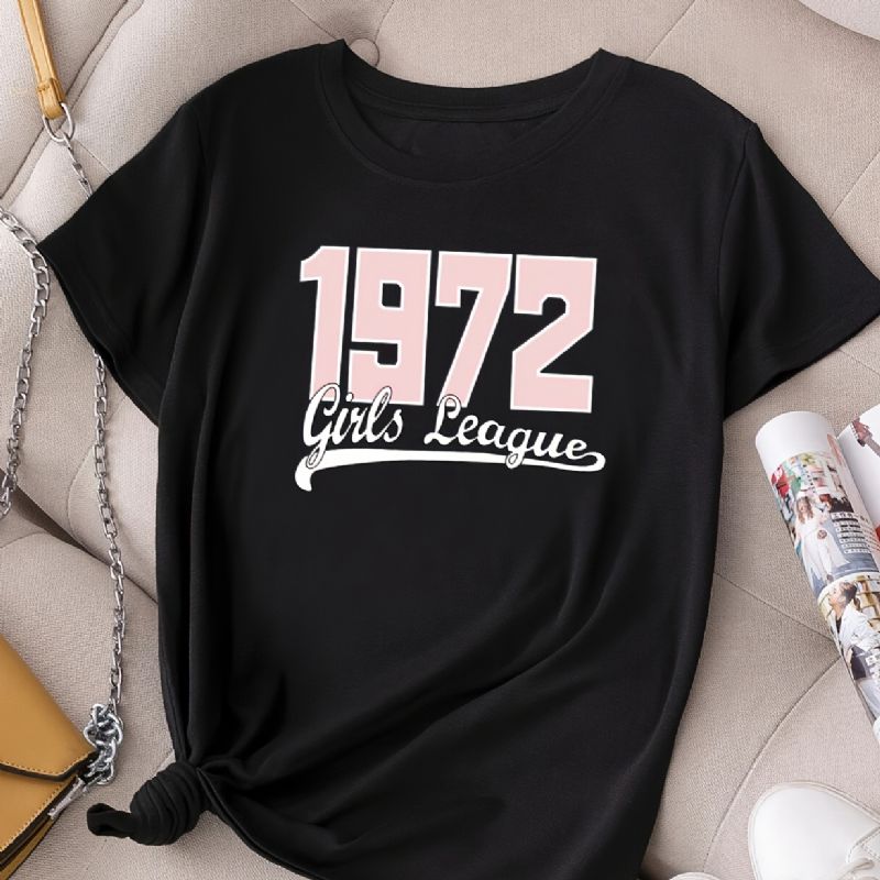 Uformelt 1972 Jenter League-trykk T-skjorte Med Rund Hals Løs Kortermet Mote Sommer-t-skjorter Overdeler Dameklær